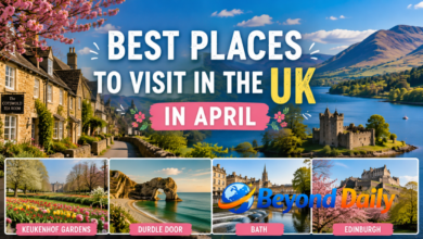 best places to visit in uk in april