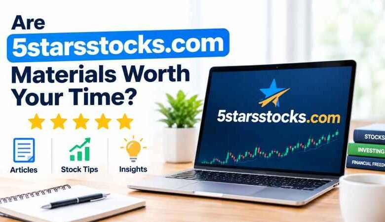 Are 5starsstocks.com Materials Worth Your Time?