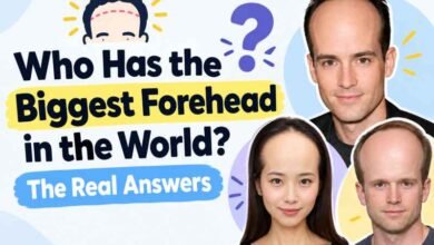 Who Has the Biggest Forehead in the World? The Real Answers