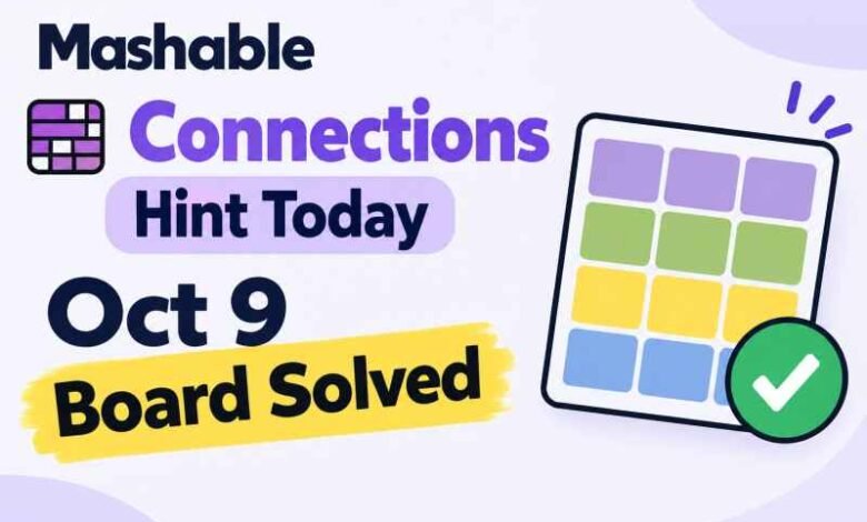 Connections Hint Today Mashable: Oct 9 Board Solved
